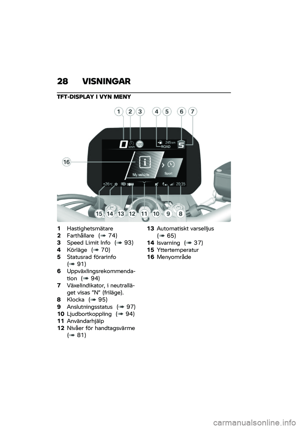BMW MOTORRAD F 900 R 2020  Instruktionsbok (in Swedish) ��@ ��
���
����
�\f�$�\f��<�
��G���5 �
 ��5� �	�
��5
�4�1�\b�
�������
����\b���6�,�\b�������\b�� �6�R�H�7�8�*�%���
 �#���� ����\f �6�C�?�7�:�>������ �6
