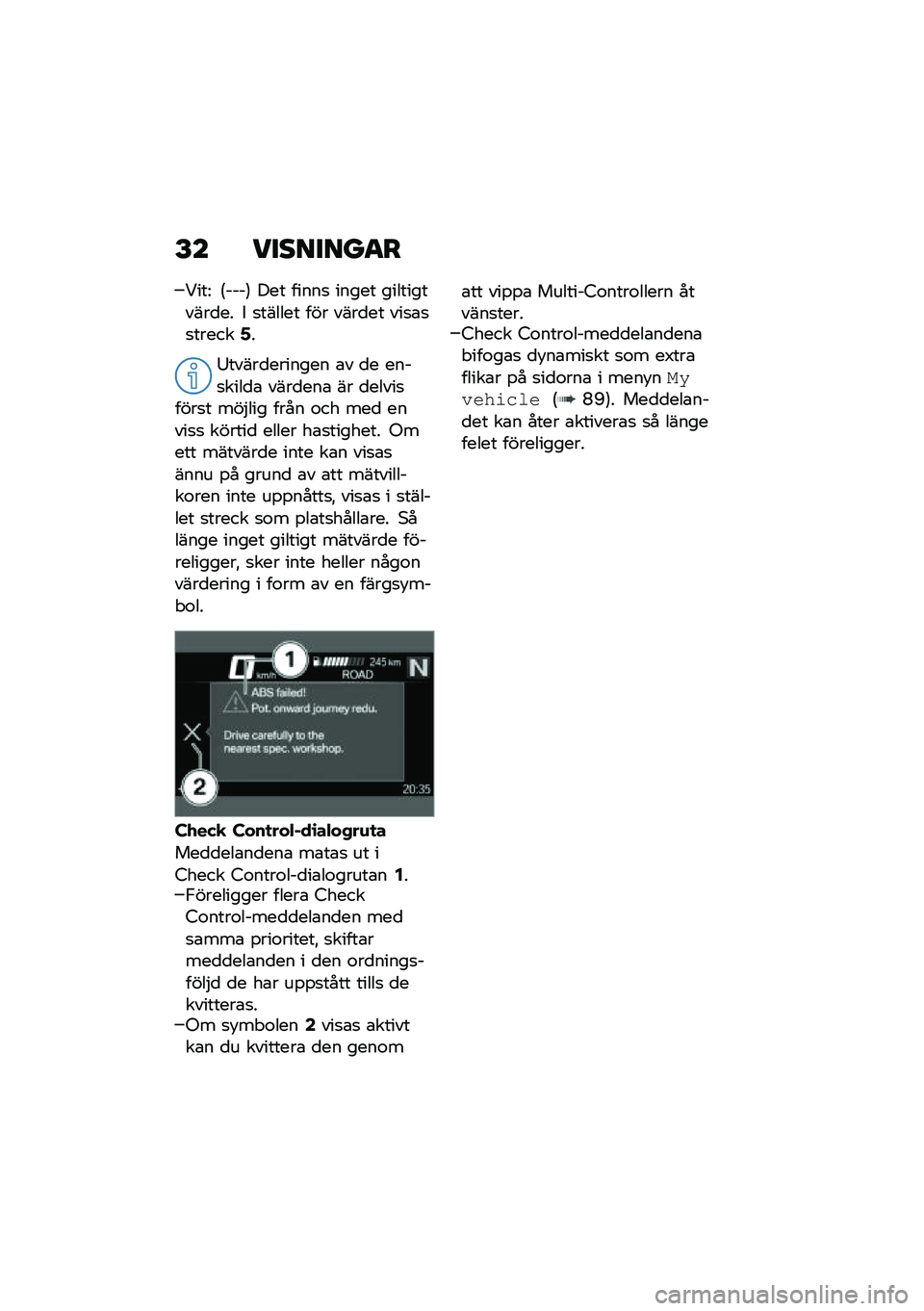 BMW MOTORRAD F 900 R 2020  Instruktionsbok (in Swedish) �E� ��
���
����
�<���= �6����7 ��� �����
 ����� �����������
�� � �
������ ��� ����
�� ���
�\b�
�
������<�
�:�����
������� �\b� �
