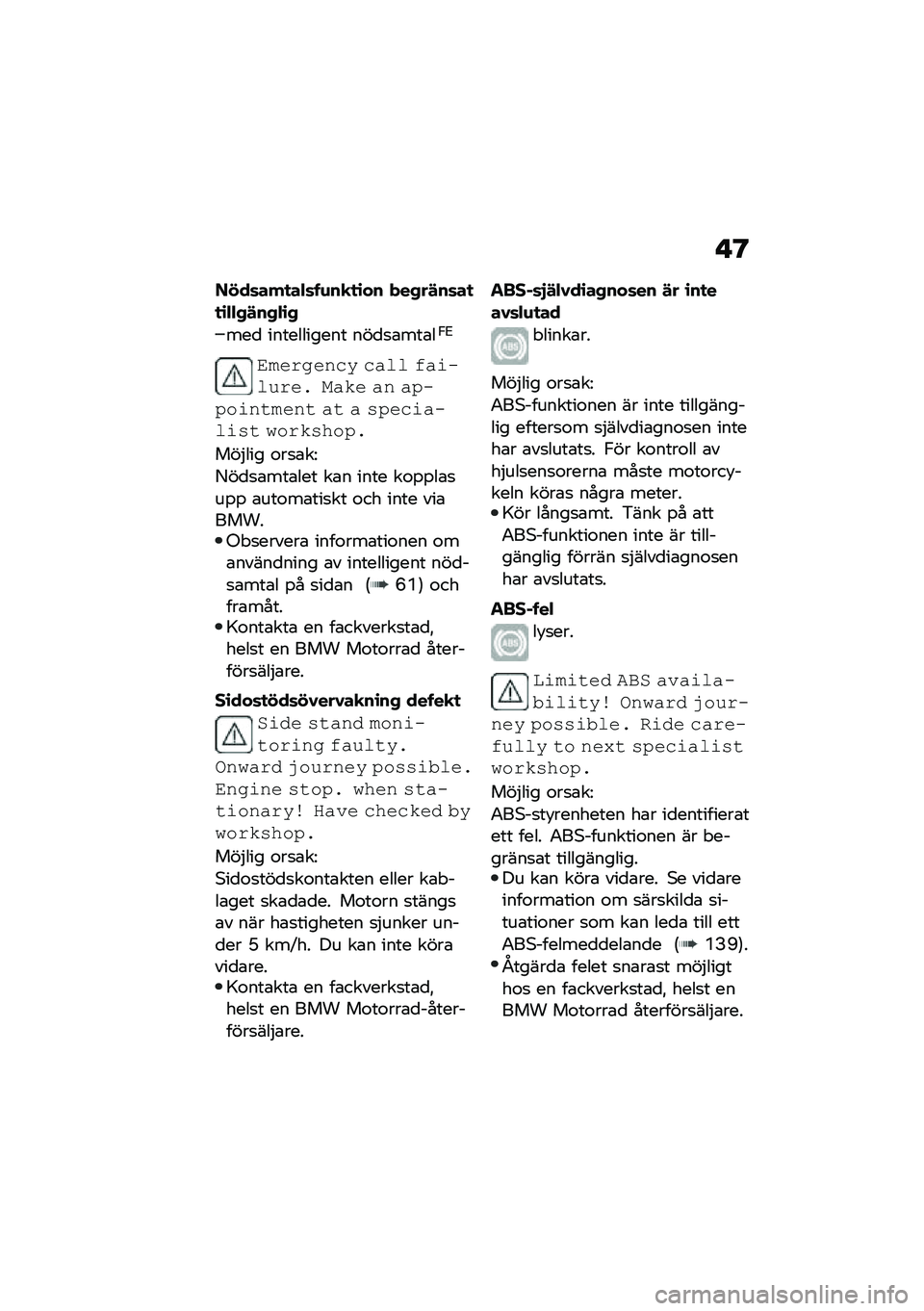 BMW MOTORRAD F 900 R 2020  Instruktionsbok (in Swedish) �"�?
��!��	���
��$�	� �\f��
�
�\b�� ���,��#��	��
�
�\b�$�$�,�#��,�$�\b�,
���
 ����������� ���
�
�\b���\b��,�2
�!�������\b� �\b��	�	 �%����	� ��� ���� 