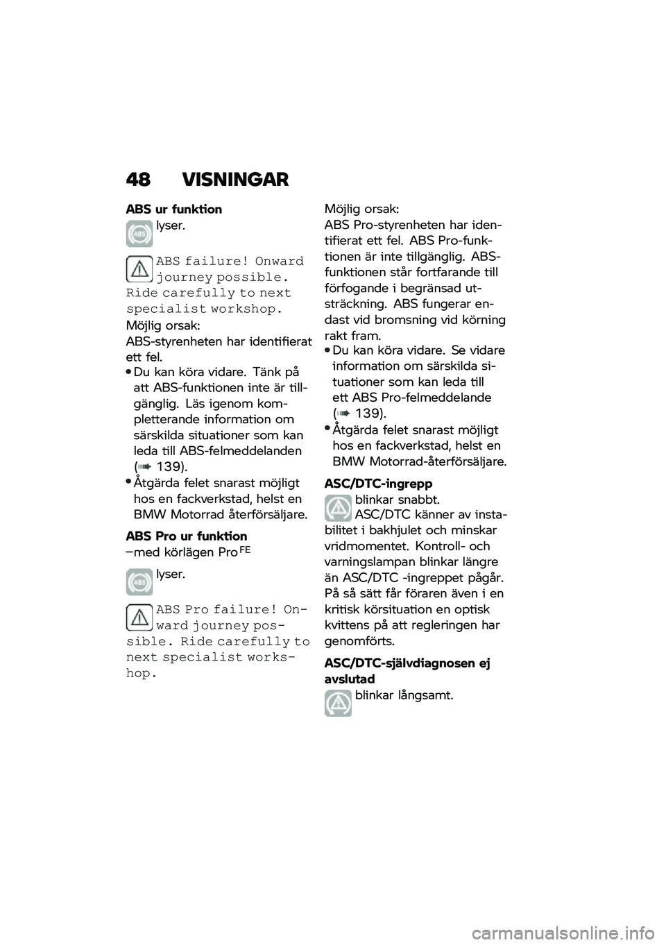 BMW MOTORRAD F 900 R 2020  Instruktionsbok (in Swedish) �"�@ ��
���
����
��� �\f� � �\f��
�
�\b��
�� �
���
��*�$ �%���	� ��� �,������-�\f� ���� ��\f�����	���
��� �\b����%� �	�	� �
�\f ���/�
����\b���	�
