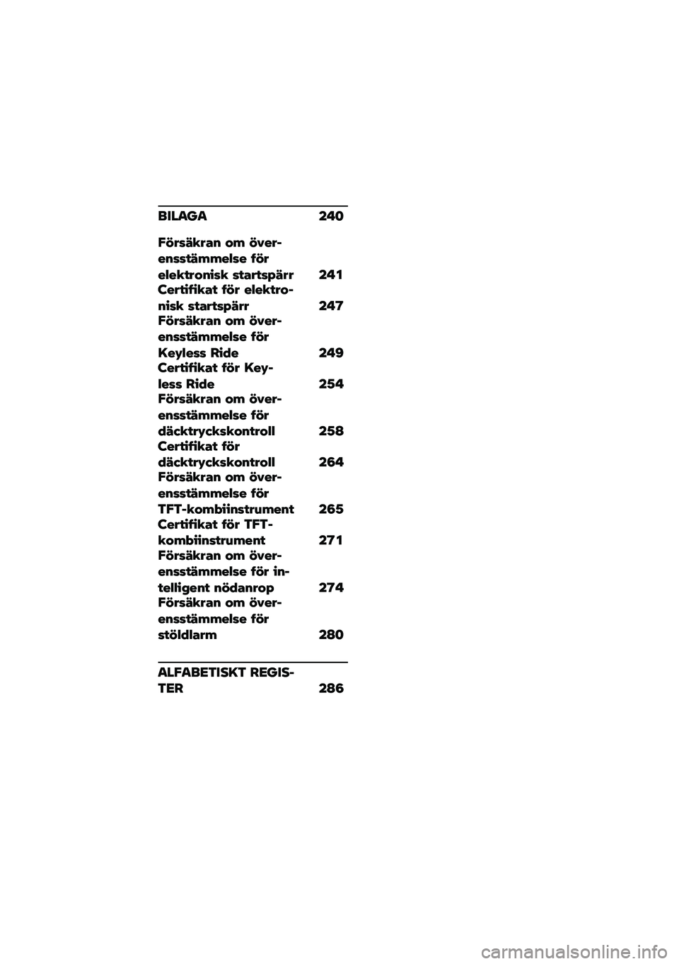 BMW MOTORRAD F 900 R 2020  Instruktionsbok (in Swedish) ��
���� ��"�
�$�%���7� ��)� �&�- �%���������!�7�-�-��/�� �6�%���/�� �!��&����  ��!�)��!��;�7�� ��"��:���!��6�� �)�! �6�%� ��/�� �!��&�����  ��!�)��!�