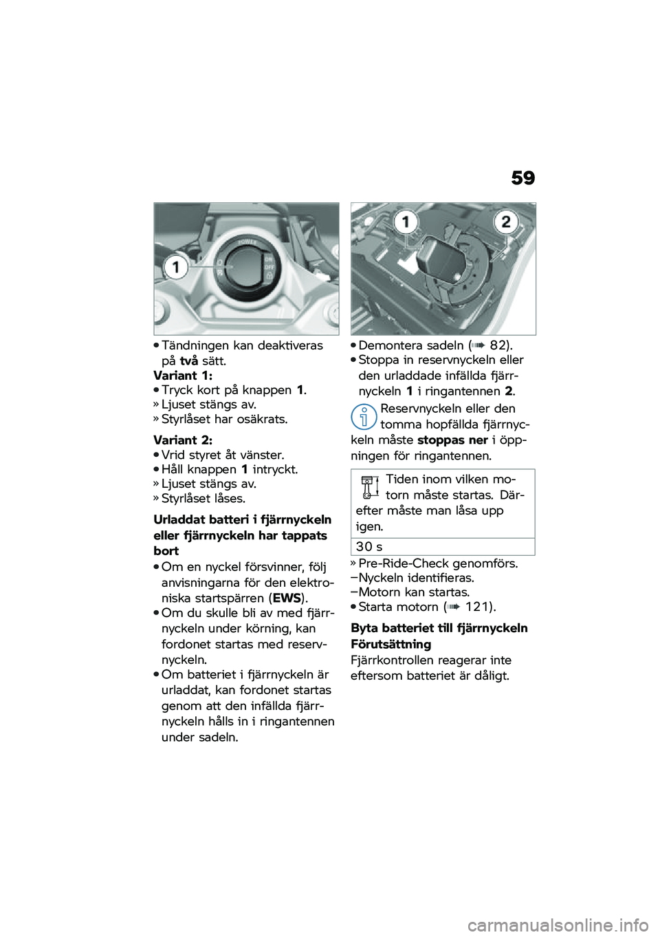 BMW MOTORRAD F 900 R 2020  Instruktionsbok (in Swedish) �2�B
�&���
������ ��\b� �
��\b�������\b�
�%��
�1��
��������\b���
 �4�O�&�� �� ��\f�� �%� ���\b�%�%���4��#�$��
�� �
�����
 �\b���*�� ����
�� ��\b