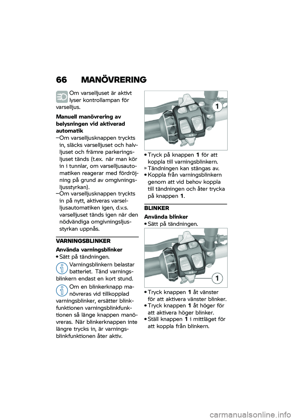 BMW MOTORRAD F 900 R 2020  Instruktionsbok (in Swedish) �8�8 �	������
��
��
�-� ��\b��
����$��
�� �� �\b������� �
�� ��\f����\f���\b��%�\b� �����\b��
����$��
�
����\f��$�$ ����!�1����\b��, ��1���$�