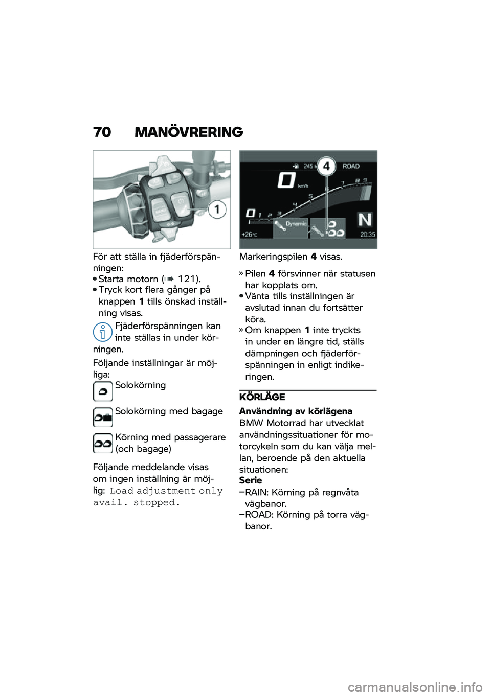BMW MOTORRAD F 900 R 2020  Instruktionsbok (in Swedish) �?� �	������
��
��
�,�� �\b�� �
�����\b �� ��$��
������
�%����������=�*��\b���\b ��\f��\f�� �6�P�(�P�7��&�� �� ��\f�� �����\b ������ �%���