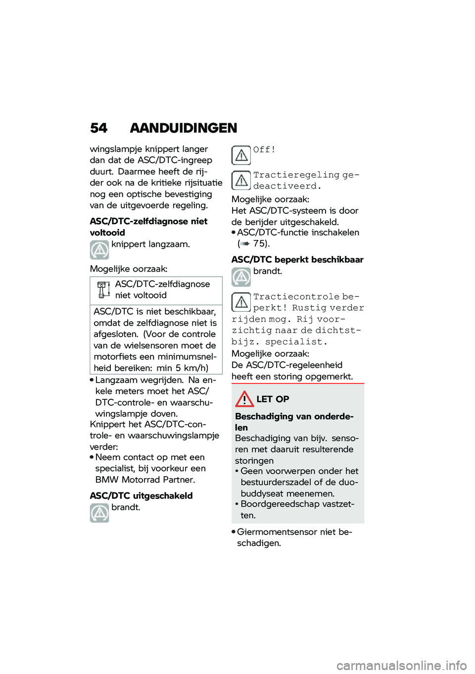 BMW MOTORRAD F 900 R 2020  Handleiding (in Dutch) �+� ����>�*�	�>�	����
������\b�
���� �������� �\b�
�����	�
� �	�
� �	� �"�,�5�E�!�0�5���������	�\f�\f��� �!�
�
���� ���� � �	� �����	�� ���