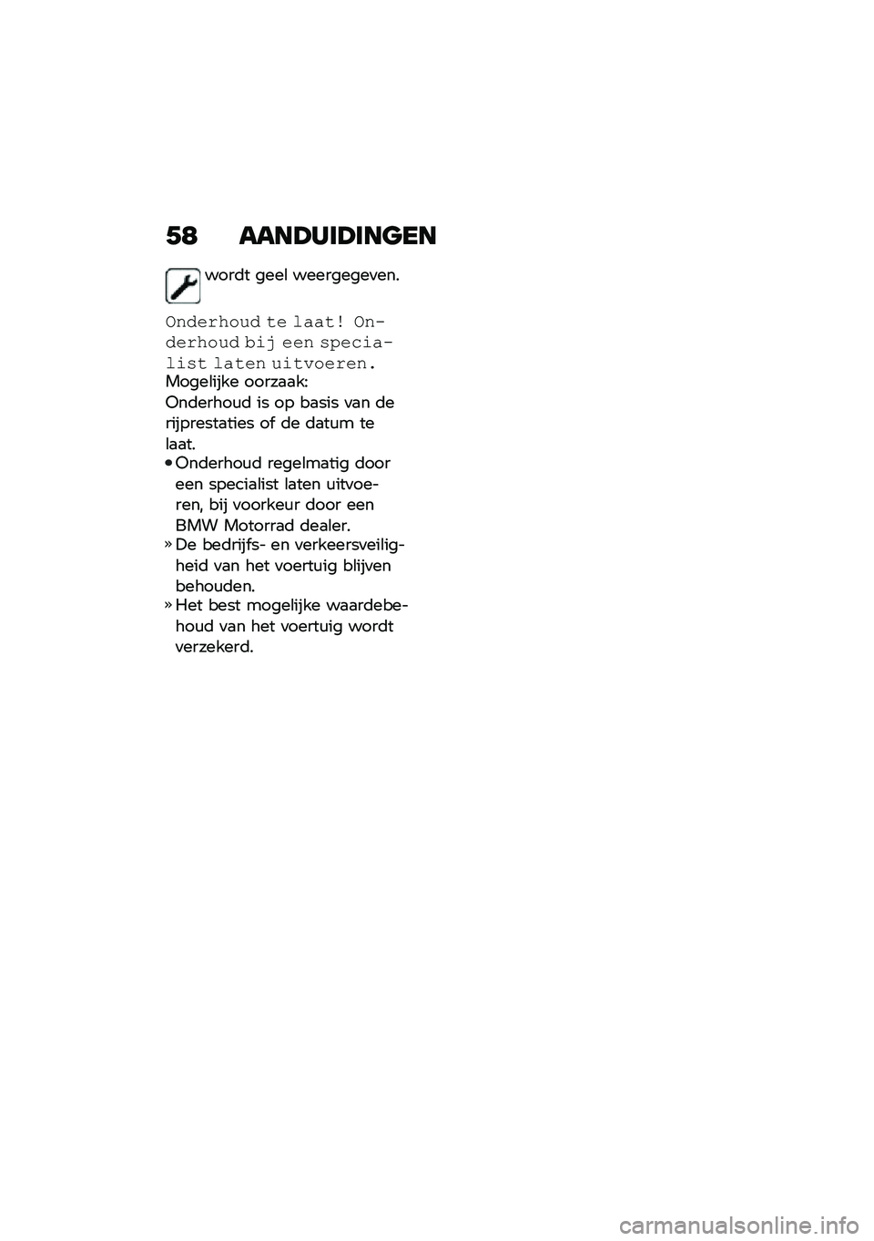 BMW MOTORRAD F 900 R 2020  Handleiding (in Dutch) �+�8 ����>�*�	�>�	����
����	� ����\b ���������
���
�-����\b�%��� �� ��
�
�� �-�����\b�%��� ��� ��� ������
����� ��
��� ����"���\b��