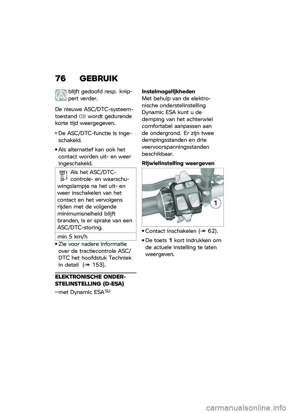 BMW MOTORRAD F 900 R 2020  Handleiding (in Dutch) �D�0 ���\b�6�*�	�
��\b��� � ���	��� �	 ����� ��������� �
���	���
�!� ����\f�� �"�,�5�E�!�0�5���3������������
��	�-�+����	� ���	�\f����	���