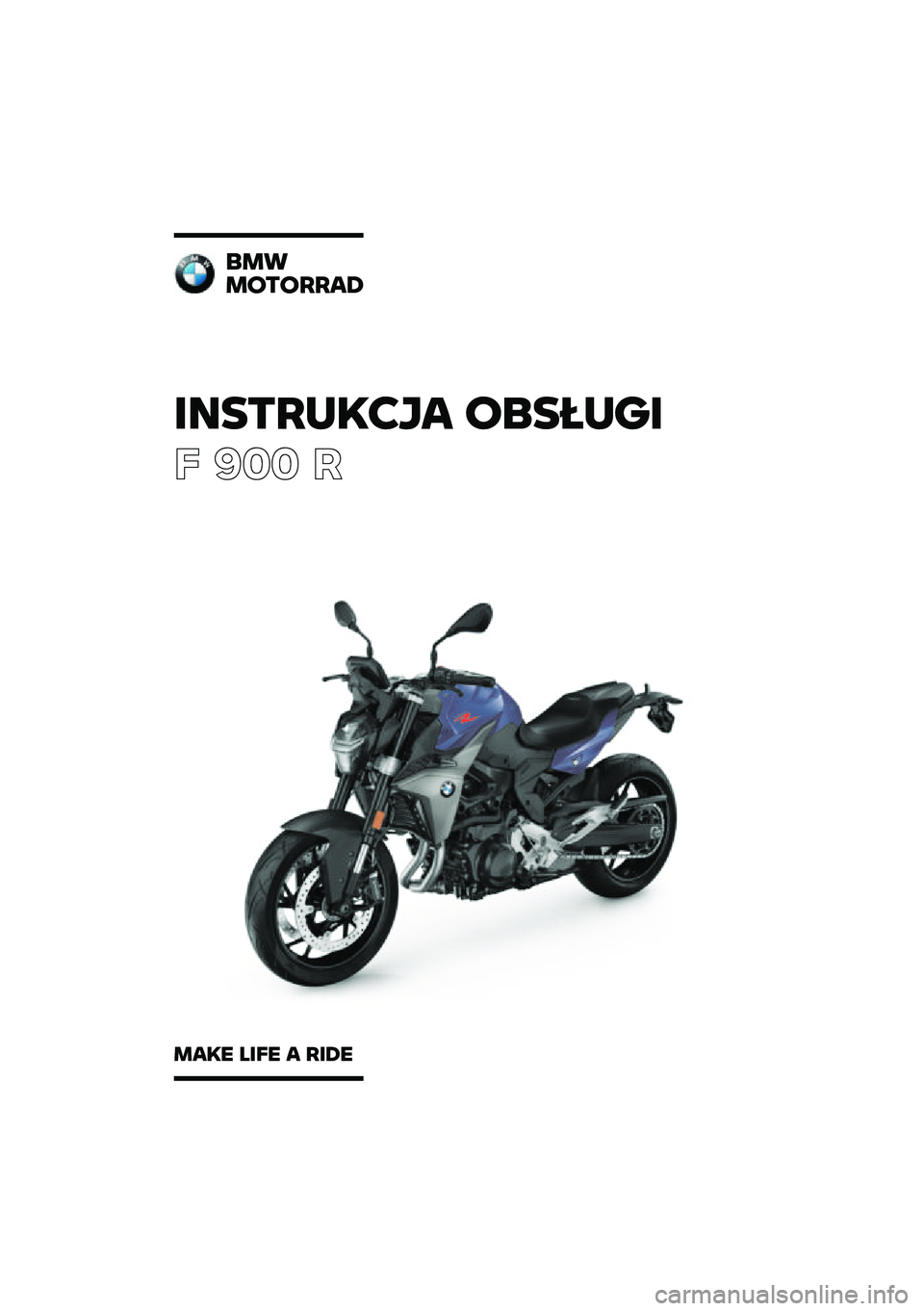BMW MOTORRAD F 900 R 2020  Instrukcja obsługi (in Polish) �������\b�	�
� �\f�
�����
� ��� �
�
��
��\f��\f����
���\b� ���� � ���� 