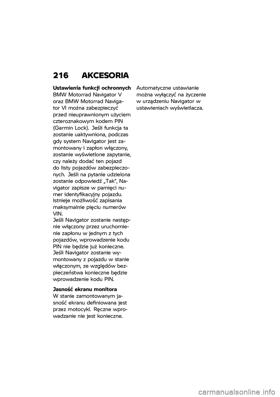 BMW MOTORRAD F 900 R 2020  Instrukcja obsługi (in Polish) ���6 ���>��
��J��
� ����+��&��� �/���\b�	�
� �\f�	�1��\f���2�	�1
��� ��������
 �4��B������ �A���� ��� ��������
 �4��B����$��� �A�5 �\b����