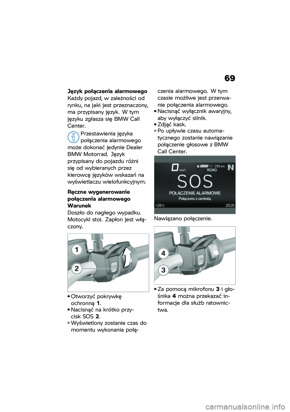 BMW MOTORRAD F 900 R 2020  Instrukcja obsługi (in Polish) �6�D
�Q�N�3�2�\b �4�\f��6�	�3�&��� �����*�\f�+�&��\f
�7���
� ���%���
�
 � ���������� ��
������
 �� �%��� �%��� �������������
�\b� ��������