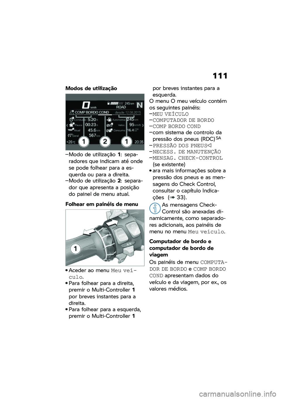 BMW MOTORRAD F 900 R 2020  Manual do condutor (in Portuguese) ���
�&���� �� �\f�\b�
�-�
�9�	�
��
��
��
 �� �\f�����!��$�)�
�:�E ���
������
��� �#�\f� �����\b��	 ���. �
����� �
�
�� ��
����� �
��� � ����#�