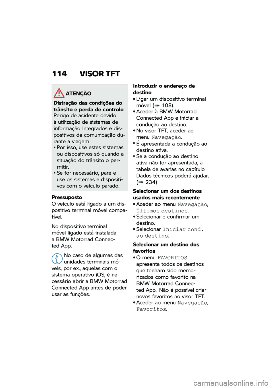 BMW MOTORRAD F 900 R 2020  Manual do condutor (in Portuguese) ���% ����
� �P�9�P
�������
��
��\b��	�
�� ��	� �"����
�
��� ���\b��S���
�\b� � �����	 �� �"���\b���-��/�����
 �� ��\b������ ������
�+ �\f�