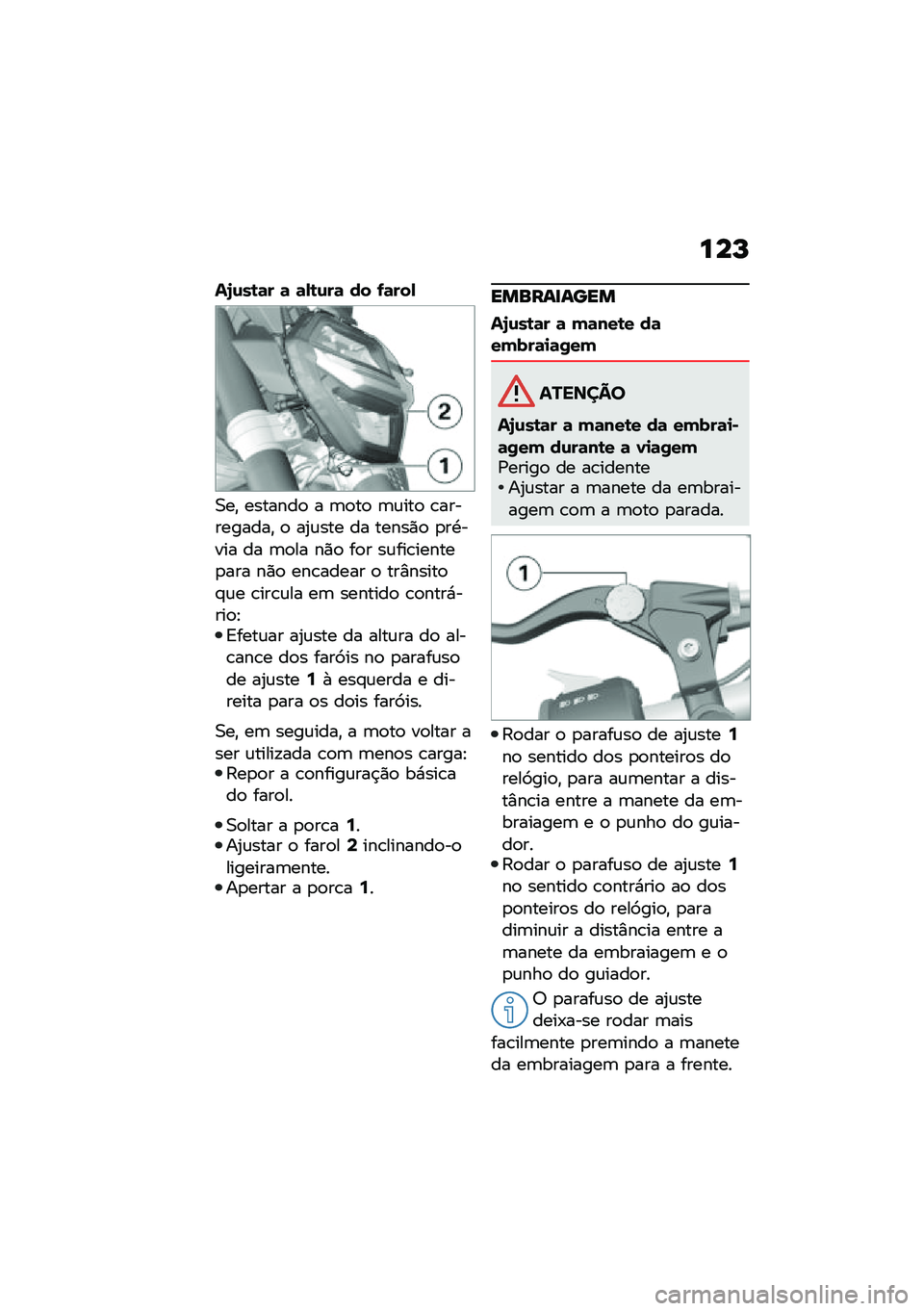 BMW MOTORRAD F 900 R 2020  Manual do condutor (in Portuguese) ���M
��7�\f��\b�	� �	 �	�-�\b�\f��	 �� �.�	���-
�0��" �������
 � �	�
��
 �	�\f���
 �\b����������" �
 ��2�\f��� �� �����)�
 �
��.���� �� �	�
�� ��)�
 �
