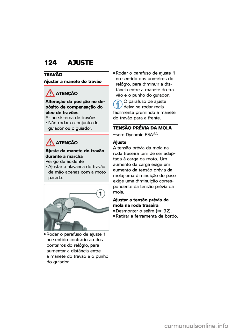 BMW MOTORRAD F 900 R 2020  Manual do condutor (in Portuguese) ���% �\f�X�Q��P�
�P��\f��A�

��7�\f��\b�	� �	 �(�	���\b� �� �\b��	�1��
�������
��-�\b���	�
�� ��	 ����
�
�� �� ���*��6��
�\b� �� �"��(�����	�
�� ��