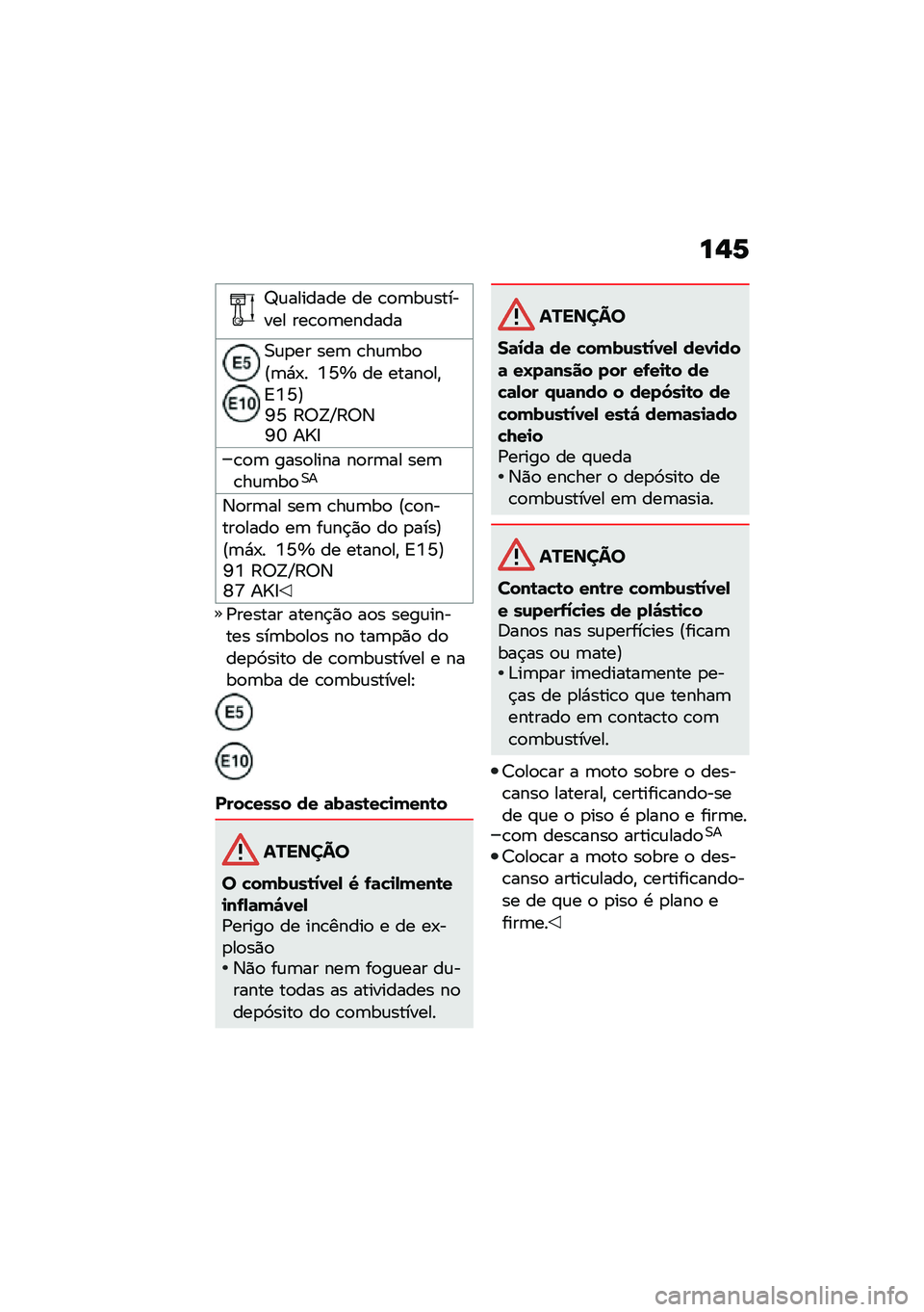 BMW MOTORRAD F 900 R 2020  Manual do condutor (in Portuguese) ��%�2
�c�\f������� �� �\b�
�	��\f������� ���\b�
�	������
�0�\f�
�� ���	 �\b��\f�	��
�@�	�*�-� �Y�N�n �� �����
��"�=�Y�N�A�L�N �:�6�>�P�:�6�3�L�U ��]�8
�\b�
�	 