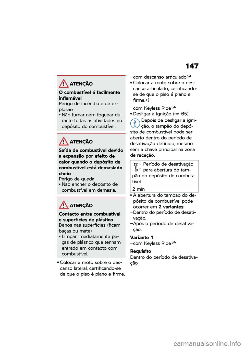 BMW MOTORRAD F 900 R 2020  Manual do condutor (in Portuguese) ��%�=
�������
� �"��(��\f��\b�2�1��- �T �.�	�"�
�-�(���\b��
��.�-�	�(�#�1��-�/�����
 �� ���\b�����
 � �� ��-��
��
��)�
�3�)�
 ��\f�	�� ���	 ��
��\f��� �