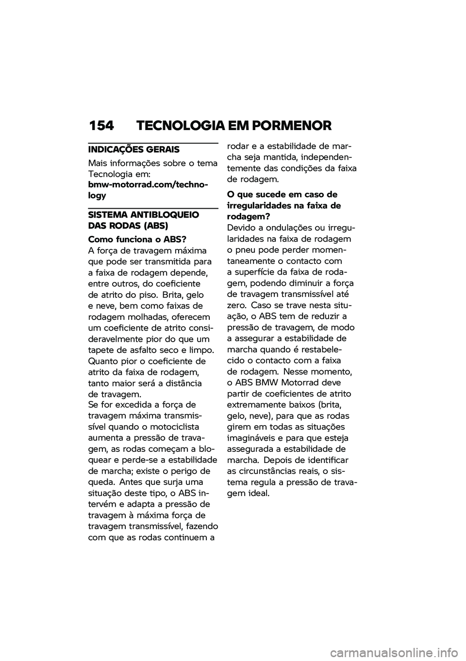 BMW MOTORRAD F 900 R 2020  Manual do condutor (in Portuguese) ��2�% �P���\b�
�B�
���\f �� �I�
����\b�
�
��\b�	���\f���� ����\f��
���� ����
��	��$��� ��
��� �
 ���	��?��\b��
��
��� ��	�E��(�)�*�(��\b����	��+�