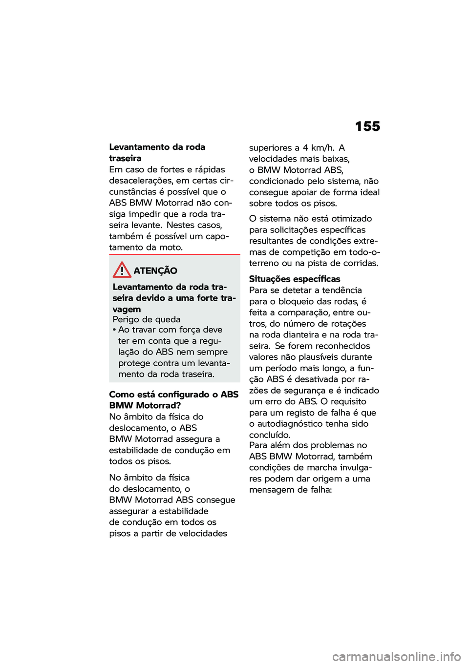 BMW MOTORRAD F 900 R 2020  Manual do condutor (in Portuguese) ��2�2
�O��1�	��\b�	�(���\b� ��	 ����	�\b��	���
��	
�=�	 �\b���
 �� ��
���� � ��*�
���������\b������$����" ��	 �\b����� �\b����\b�\f����%��\b���