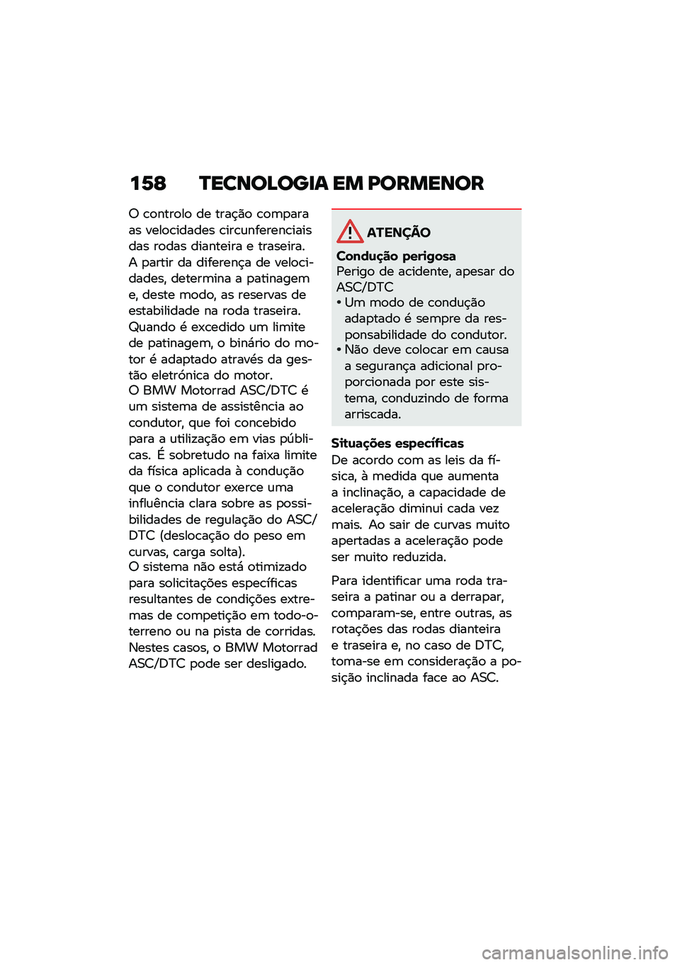 BMW MOTORRAD F 900 R 2020  Manual do condutor (in Portuguese) ��2�E �P���\b�
�B�
���\f �� �I�
����\b�
�
�6 �\b�
����
��
 �� ����$�)�
 �\b�
�	�
����� ����
�\b������ �\b���\b�\f�������\b������� ��
��� �����