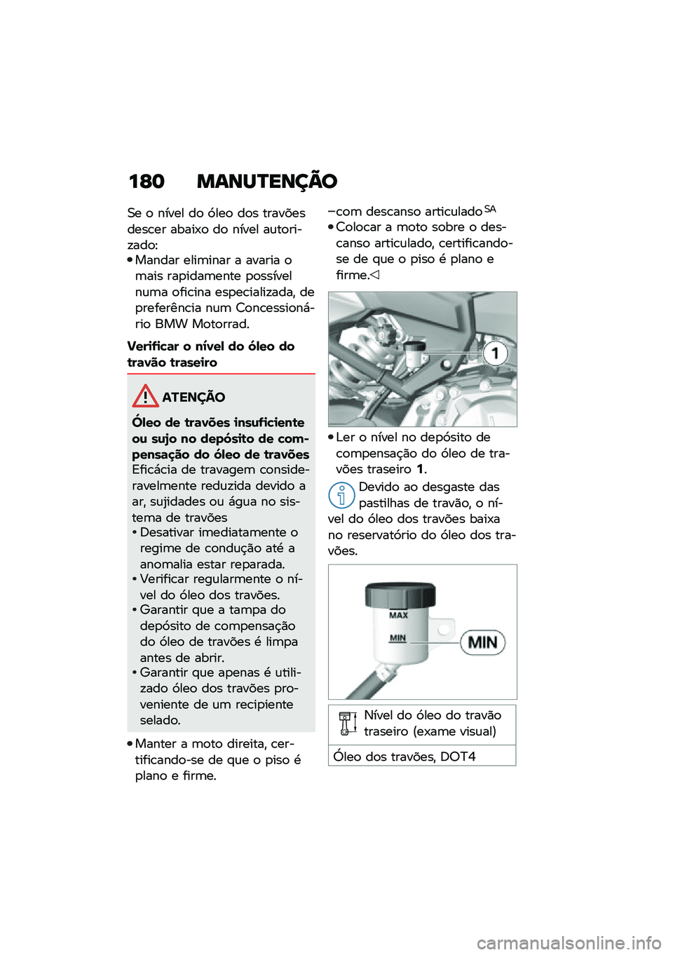 BMW MOTORRAD F 900 R 2020  Manual do condutor (in Portuguese) ��E� ��\f�\b�Q�P��\b��A�

�0� �
 ����� ��
 �9���
 ��
� �����������\b�� �����-�
 ��
 ����� ��\f��
����!���
�E������ ����	���� � ������ �