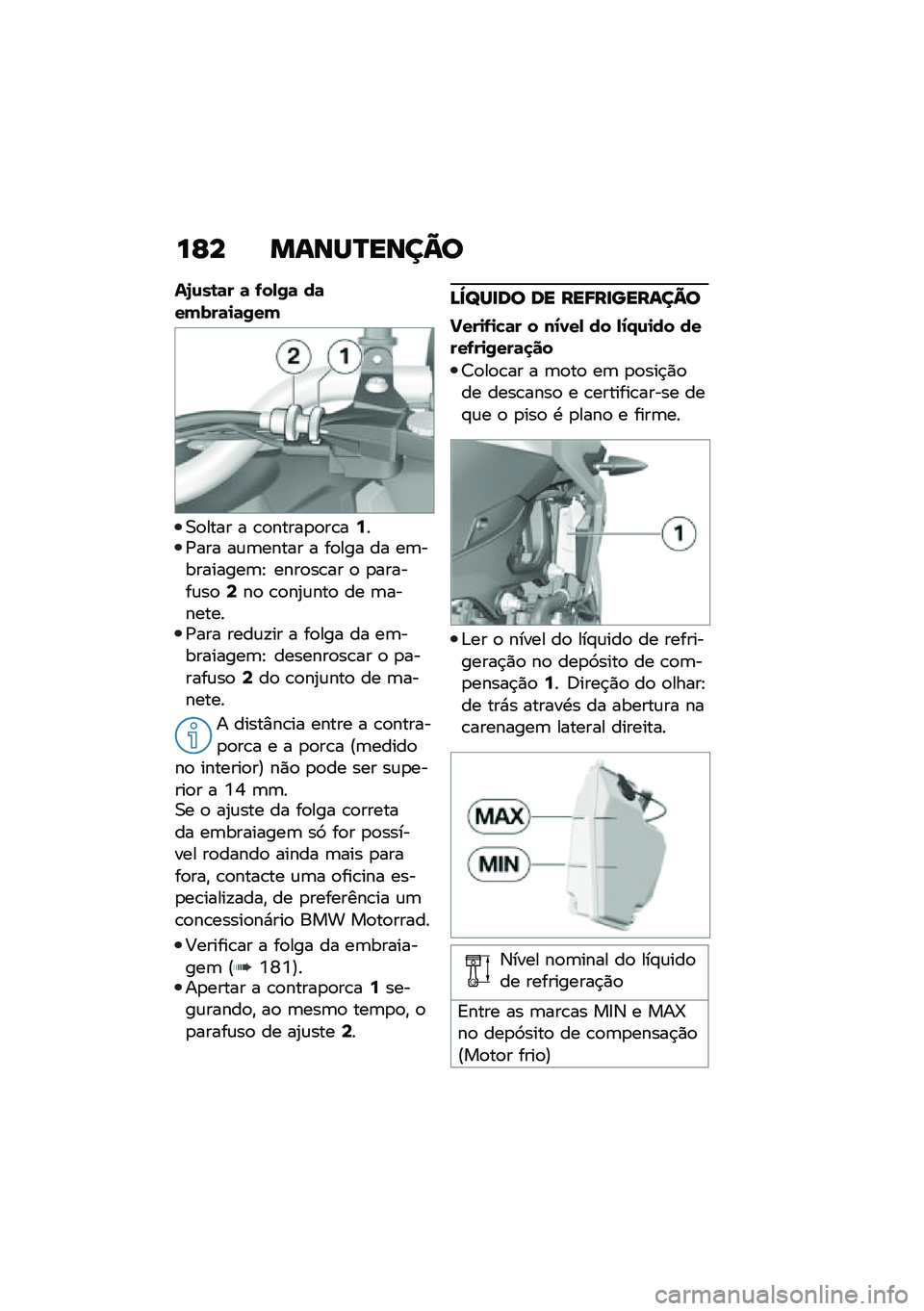BMW MOTORRAD F 900 R 2020  Manual do condutor (in Portuguese) ��E� ��\f�\b�Q�P��\b��A�

��7�\f��\b�	� �	 �.��-�0�	 ��	��(���	�
�	�0��(
�0�
���� � �\b�
�����
�
��\b��:��/��� ��\f�	����� � ��
��� �� ��	���������	�
