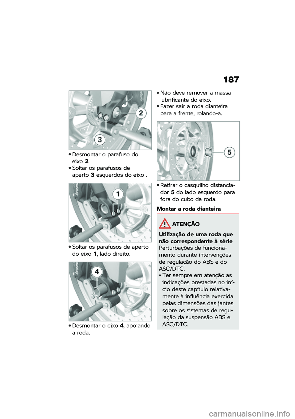 BMW MOTORRAD F 900 R 2020  Manual do condutor (in Portuguese) ��E�=
�;���	�
���� �
 �
�����\f��
 ��
���-�
�<��0�
���� �
� �
�����\f��
� ����
����
�>���#�\f����
� ��
 ���-�
 �
�0�
���� �
� �
�����\f��
� �� �