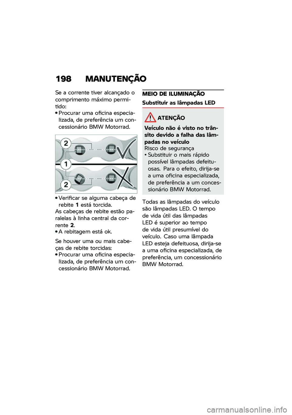BMW MOTORRAD F 900 R 2020  Manual do condutor (in Portuguese) ��G�E ��\f�\b�Q�P��\b��A�

�0� � �\b�
������ ����� ���\b���$���
 �
�\b�
�	�
���	����
 �	�*�-��	�
 �
���	������
�E�/��
�\b�\f��� �\f�	� �
���\b��� ���
�