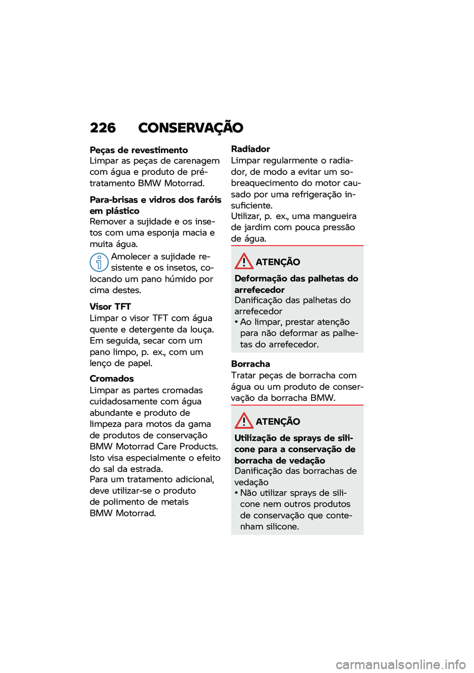 BMW MOTORRAD F 900 R 2020  Manual do condutor (in Portuguese) ���7 ��
�\b�����\f��A�

���
�	� �� ���1���\b�
�(���\b��&��	�
�� �� �
��$�� �� �\b��������	�\b�
�	 �*��\f� � �
��
��\f��
 �� �
��.�������	����
 �