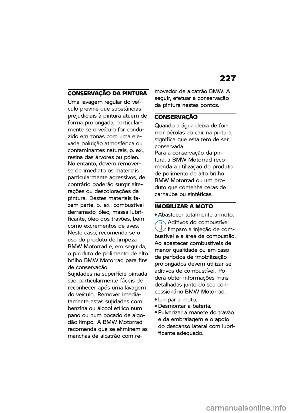 BMW MOTORRAD F 900 R 2020  Manual do condutor (in Portuguese) ���=
��
�\b�����\f��A�
 �	�\f �I��\b�P�Q��\f
�1�	� �������	 ����\f��� ��
 �����\b�\f��
 �
������ �#�\f� ��\f����%��\b����
���2�\f���\b���� �+ �
��