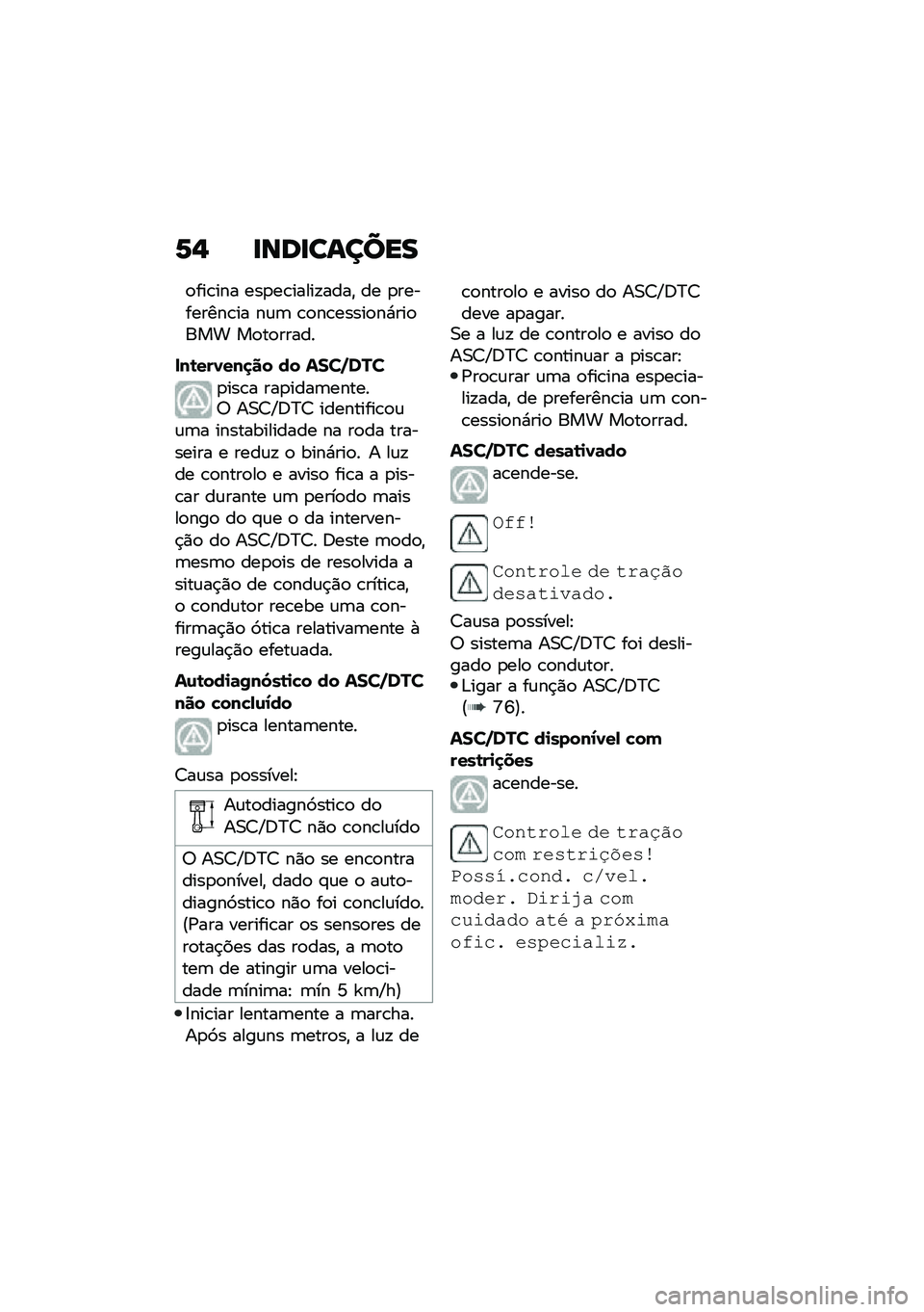 BMW MOTORRAD F 900 R 2020  Manual do condutor (in Portuguese) �2�% ��\b�	���\f����
�
���\b��� ���
��\b�����!����" �� �
���������\b�� ��\f�	 �\b�
��\b�����
��*���
��� ��
��
�����
���\b���1���
�� �� �