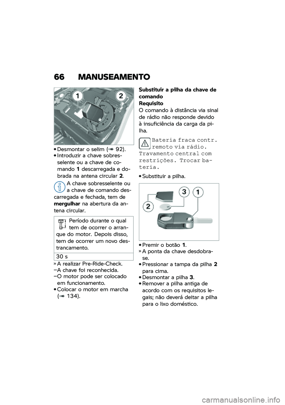 BMW MOTORRAD F 900 R 2020  Manual do condutor (in Portuguese) �7�7 ��\f�\b�Q���\f���\b�P�

�;���	�
���� �
 �����	 �@�L�4�A��8����
��\f�!�� � �\b���� ��
������������ �
�\f � �\b���� �� �\b�
��	����
�:����\b��
