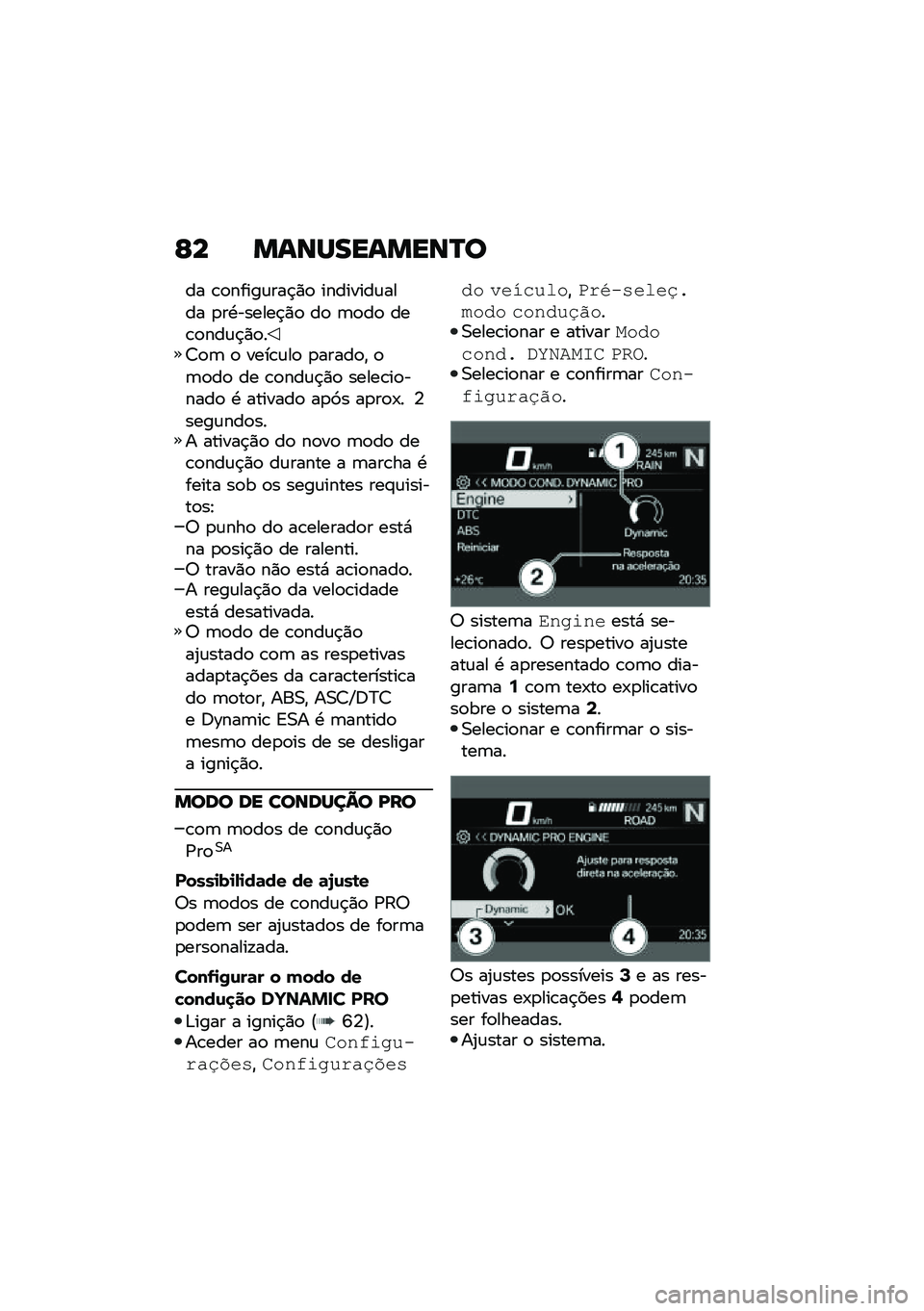 BMW MOTORRAD F 900 R 2020  Manual do condutor (in Portuguese) �E� ��\f�\b�Q���\f���\b�P�

�� �\b�
�����\f���$�)�
 ��������\f���� �
��.������$�)�
 ��
 �	�
��
 ���\b�
���\f�$�)�
��7�
�	 �
 ����\b�\f��
 �
�����
�" �
�	�