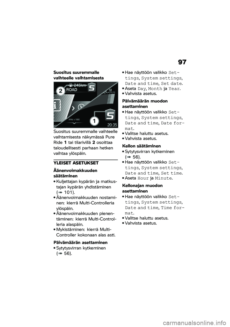 BMW MOTORRAD F 900 R 2020  Käsikirja (in Finnish) �<�9
��+�����+� ��+�+���!�!��*�*�����\f����*�*� ����\f���!������
�$������� �����\b���
�
�
�\b �\f�
��"��\b�\b�
�
�\b�\f�
��"��
����\b���
 ��	�� ��
