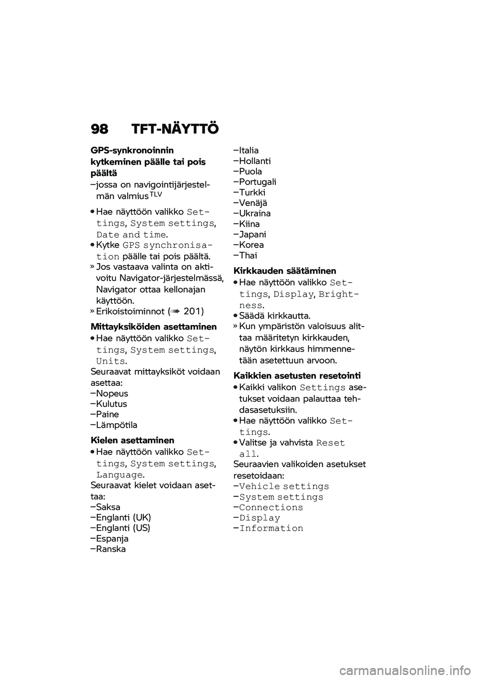 BMW MOTORRAD F 900 R 2020  Käsikirja (in Finnish) �<�: ��A��	�\f�����@
�N�-�� ��	�#�\b���#���#�#��#�\b�	��\b��!��#��# �"���*�*� ��� �"����"���*��
�����
 �� ��
�\f��4�������	���\b���\b�
���	� �\f�
�
�