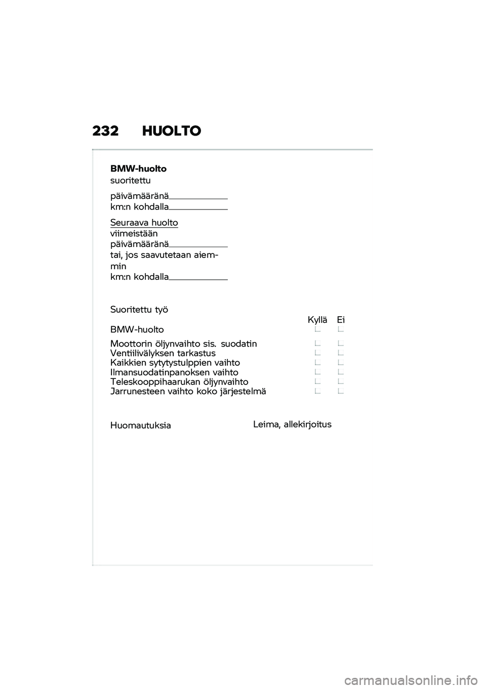 BMW MOTORRAD F 900 R 2020  Käsikirja (in Finnish) ��>� ��
����
���� �\f�+��*��
�������\b���
��	��\f�	��	�	��	��	���� ���"��
�
�
�

�$�\b���
�
�\f�
 �"���
���\f����\b����	�	���	��\f�	��	�	��	��	��
�