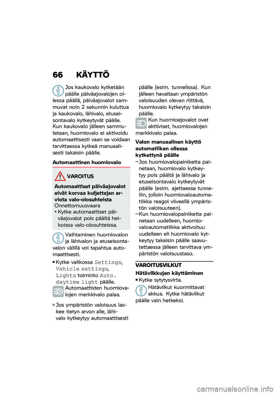 BMW MOTORRAD F 900 R 2020  Käsikirja (in Finnish) �4�4 ������@
�#�� ��
����\f�
�
� �� ���\b��	�	���	�	�
�
�\b ��	��\f�	�
���\f�
�
���\b� ��
��
�\b���
 ��	�	�
�
�	� ��	��\f�	�
���\f�
�
�� ��
�����\f�
� ���