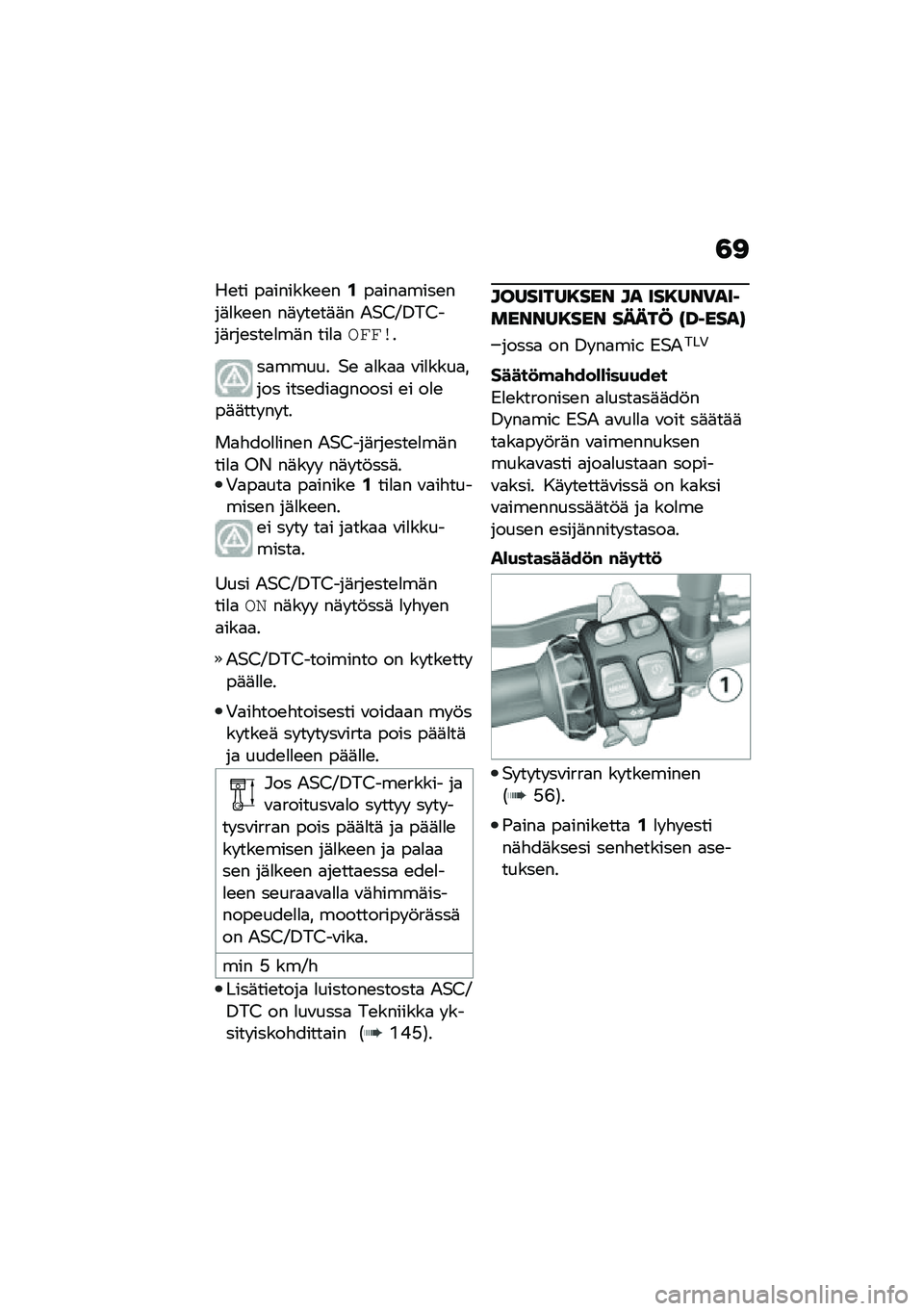BMW MOTORRAD F 900 R 2020  Käsikirja (in Finnish) �4�<
��\b�� ��
������\b�\b��/��
���
����\b���	�
��\b�\b� ��	� ��\b��	�	� �-�$�0�B�/��0���	���\b���\b�
��	� ���
�
�,�#�#��
��
����� �$�\b �
�
��
�
 �\f��
�