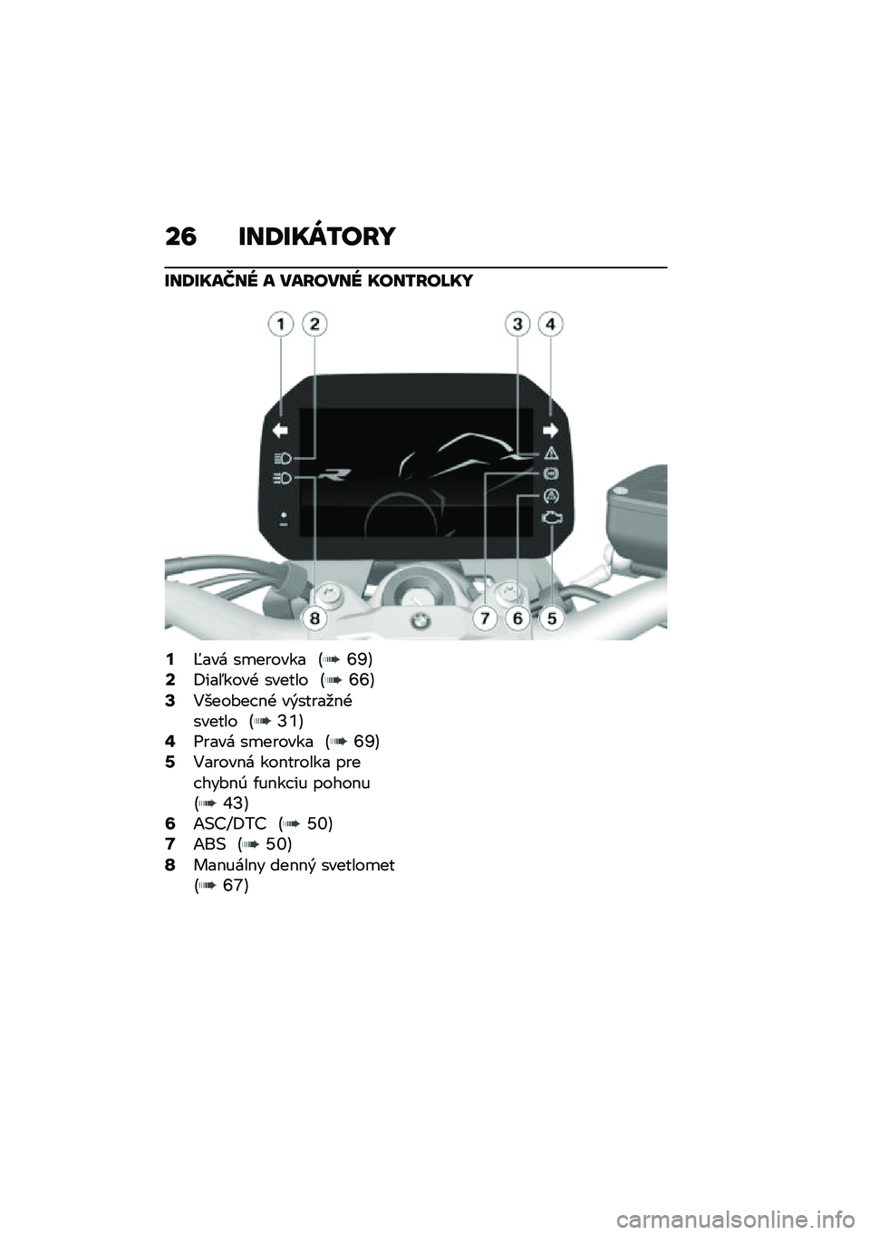 BMW MOTORRAD F 900 R 2020  Návod na používanie (in Slovak) ��9 ���<���X���J�
���<����e�� � ���J���� �����J��M��
�<�d��� ��
������ �B�Z�S�C�>�8���5����+ ������ �B�Z�Z�C�@�4����#�� �$�+ ��&�����
�$�+��