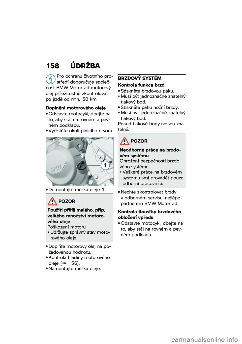 BMW MOTORRAD F 900 R 2020  Návod k obsluze (in Czech) ��2�P �^�<��_�
�
�1�� �����
��% ���"����\b�� ����,���#���\b ������%��%�� �������,���� �� �! � ������
� �������"�)���� ��#�\b��������
