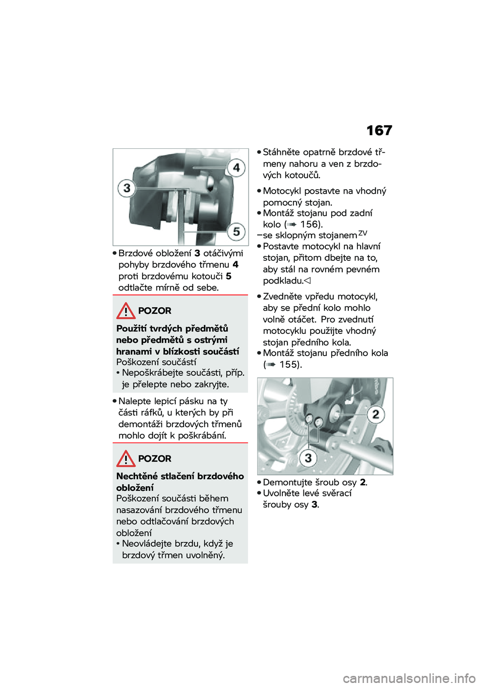 BMW MOTORRAD F 900 R 2020  Návod k obsluze (in Czech) ��C�O
������"�- ��*������\b�D���\f���"�)�������*� �*�����"�-�� ��#����%�F����� �*�����"�-��% �����%���H�����
��� ��\b��� �� ���*��
��