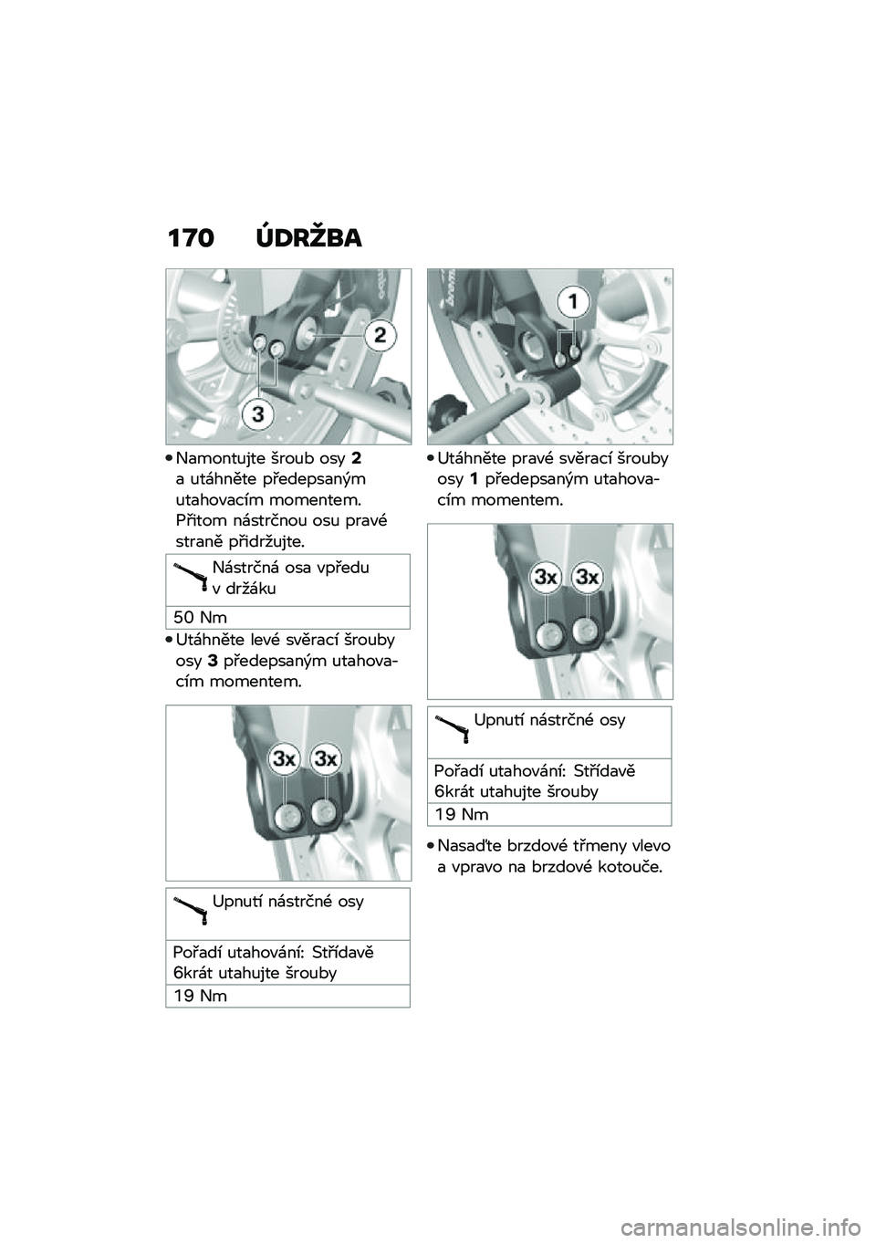 BMW MOTORRAD F 900 R 2020  Návod k obsluze (in Czech) ��O�
 �^�<��_�
�
�+�
�����%��� ����%�* ����B�
 �%��\f����� ��#������
��)��%��
���"�
��\b� ����������1�#���� ��\f�������% ���% ���
�"�-����