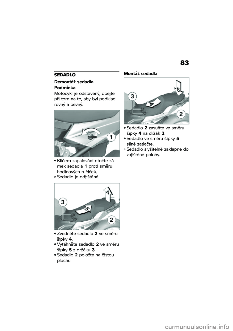 BMW MOTORRAD F 900 R 2020  Návod k obsluze (in Czech) �P�V
���<��<�M�
�S������\b�8 ���\f�	�\f��	
���\f��0��
�	
� ������� �� �����
�"���)� ��*������#� ��� ��
 ��� �
�*� �*�� ������
����"��) �
 ��
