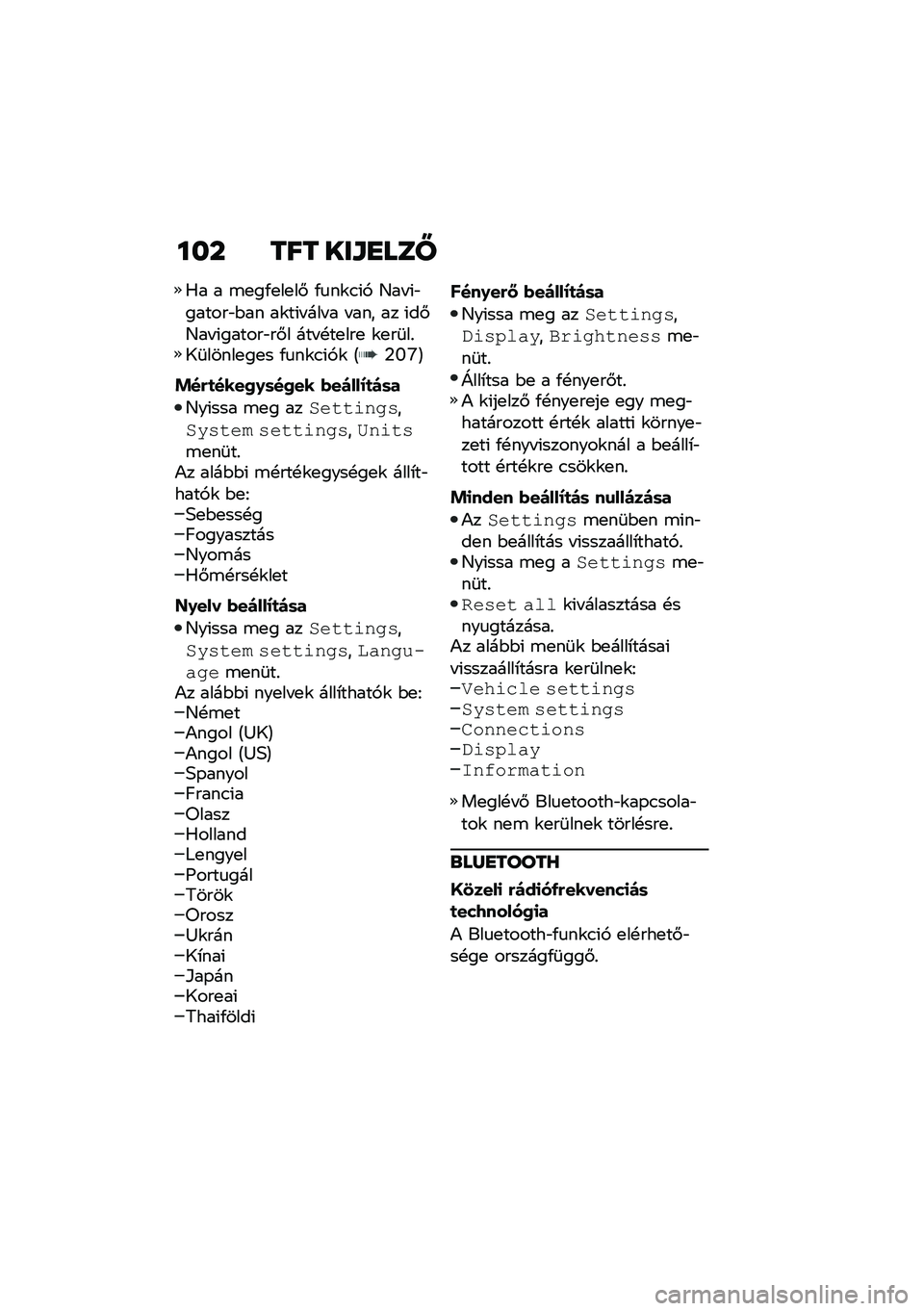 BMW MOTORRAD F 900 R 2020  Kezelési útmutató (in Hungarian) ���  ��� ���L�G�
�	�Y
�0� � �\b�
��/�
��
��# �/�
��\f�.�(�, �D�� �(�"������"�$�� ��\f��(� ��� � � ��� �� �(��#�D�� �(������"��#� ��� �!��
���
 �\f�
��	��