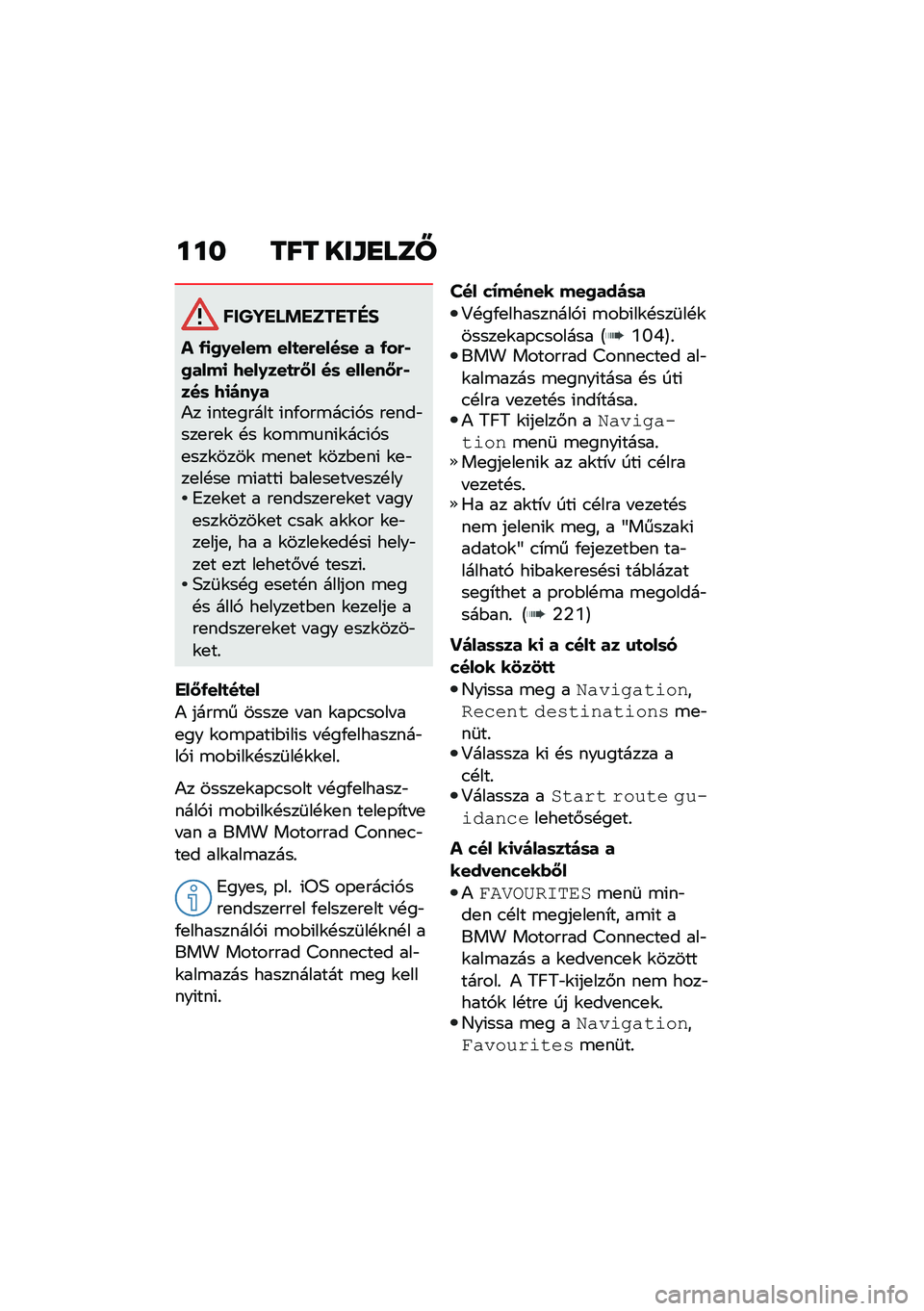 BMW MOTORRAD F 900 R 2020  Kezelési útmutató (in Hungarian) ��� ��� ���L�G�
�	�Y
������ �!������"�#
� �/�
�2�0���� ���
��(����	� � �/��(�,�2����
 �9���0���
�(�<� ��	 ������<�(�,���	 �9�
�)��0��)� �(���
���