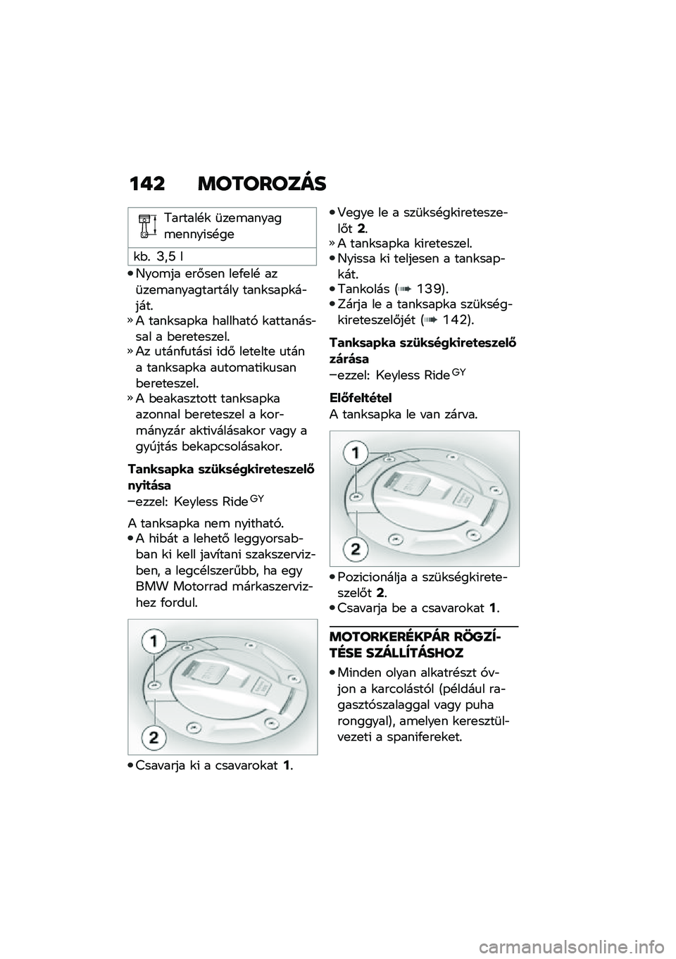 BMW MOTORRAD F 900 R 2020  Kezelési útmutató (in Hungarian) ��)�  ��\b��\b��\b�	��
�7������!�\f �	��
�\b������\b�
����(��!��
�\f�$�% �J��N �
�D���\b�� �
��#��
� ��
�/�
��! ���	��
�\b������������ ����\f���-�