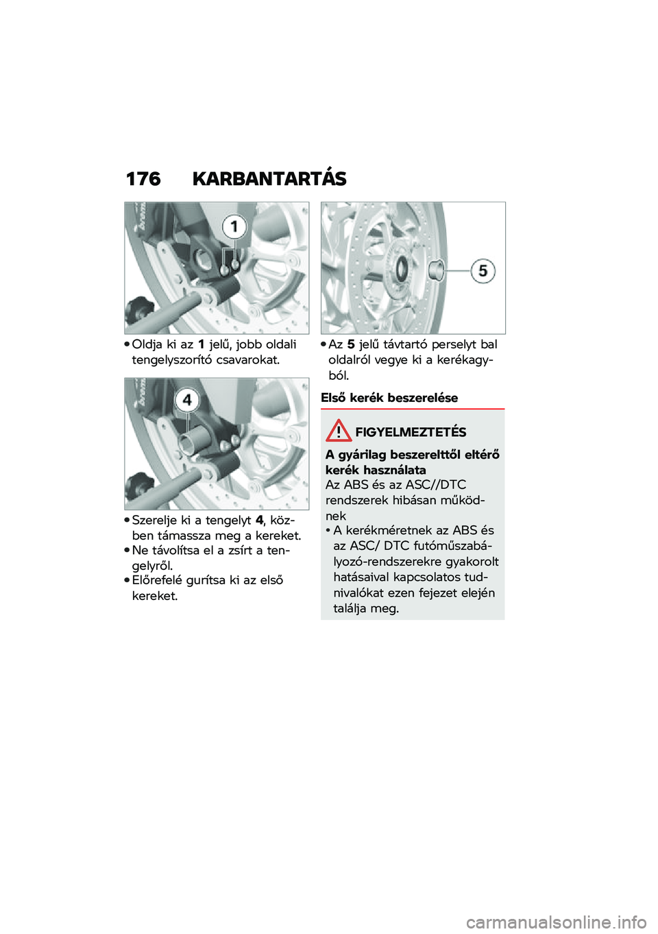 BMW MOTORRAD F 900 R 2020  Kezelési útmutató (in Hungarian) ��U�? ��\f��
�\f���\f����
����� �\f�( ���A��
��� ���$�$ ������(��
���
�������*��, �.��� ����\f���%
�5��
��
���
 �\f�( � ��
���
����G� �\f���"�