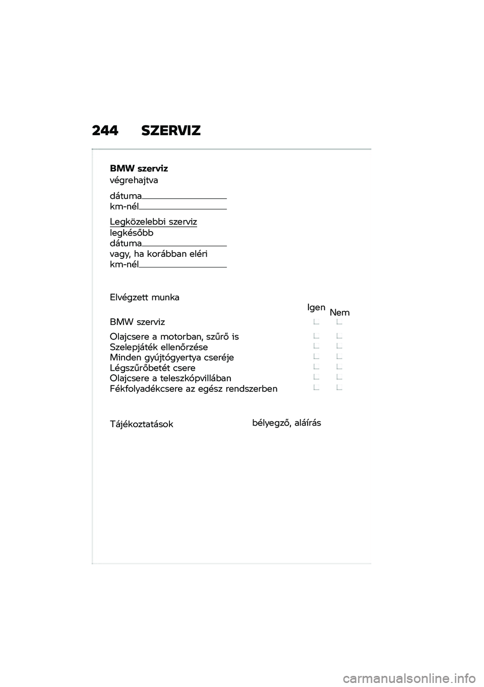 BMW MOTORRAD F 900 R 2020  Kezelési útmutató (in Hungarian) � �)�) ��	�G����	
�&�!� �	���(��
�
� �!���
����� �
����
�\b��\f�\b�"��!�
�8�
��\f���
��
�$�$�( ���
�� �(���
��\f�!��#�$�$����
�\b�� ���� �� �\f����$�$��