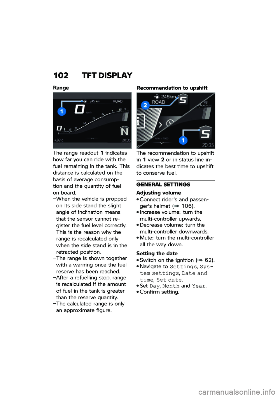 BMW MOTORRAD F 900 R 2021  Riders Manual (in English) �\f�
� ��?� �6���@���
�����\f
�*�� �\b�	��� �\b��	����
�-������	�
����� ��	�\b �
�� ��	� �\b��� ���
� �
������\f �\b���	����� �� �
�� �
�	��