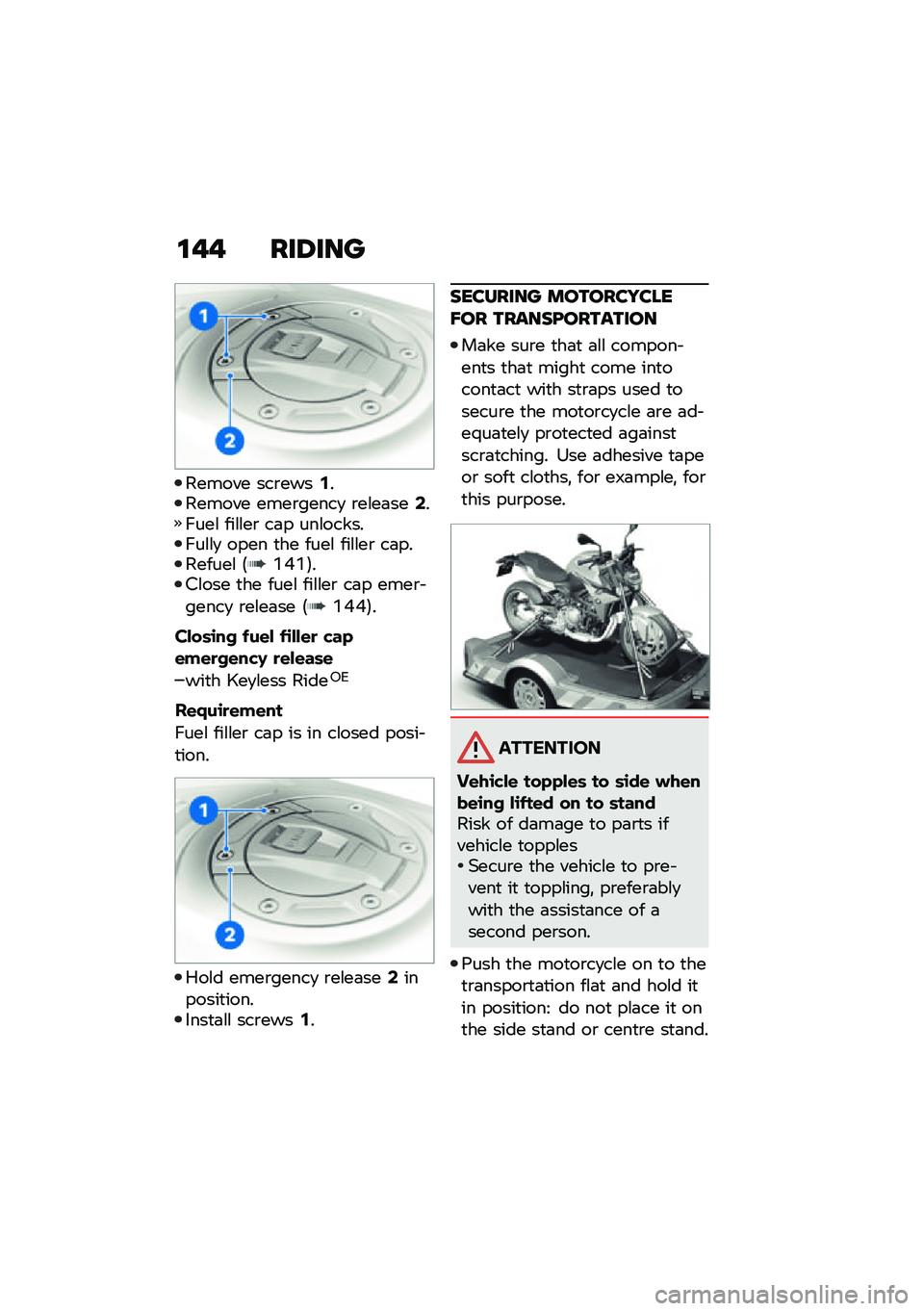 BMW MOTORRAD F 900 R 2021  Riders Manual (in English) �\f�� ���6���
������ ���\b����-������� ����\b�����
 �\b��\f��	���/�����\f ���\f�\f��\b ��	� ���\f��������\f�\f�
 ���� �
�� ����\f ���\f