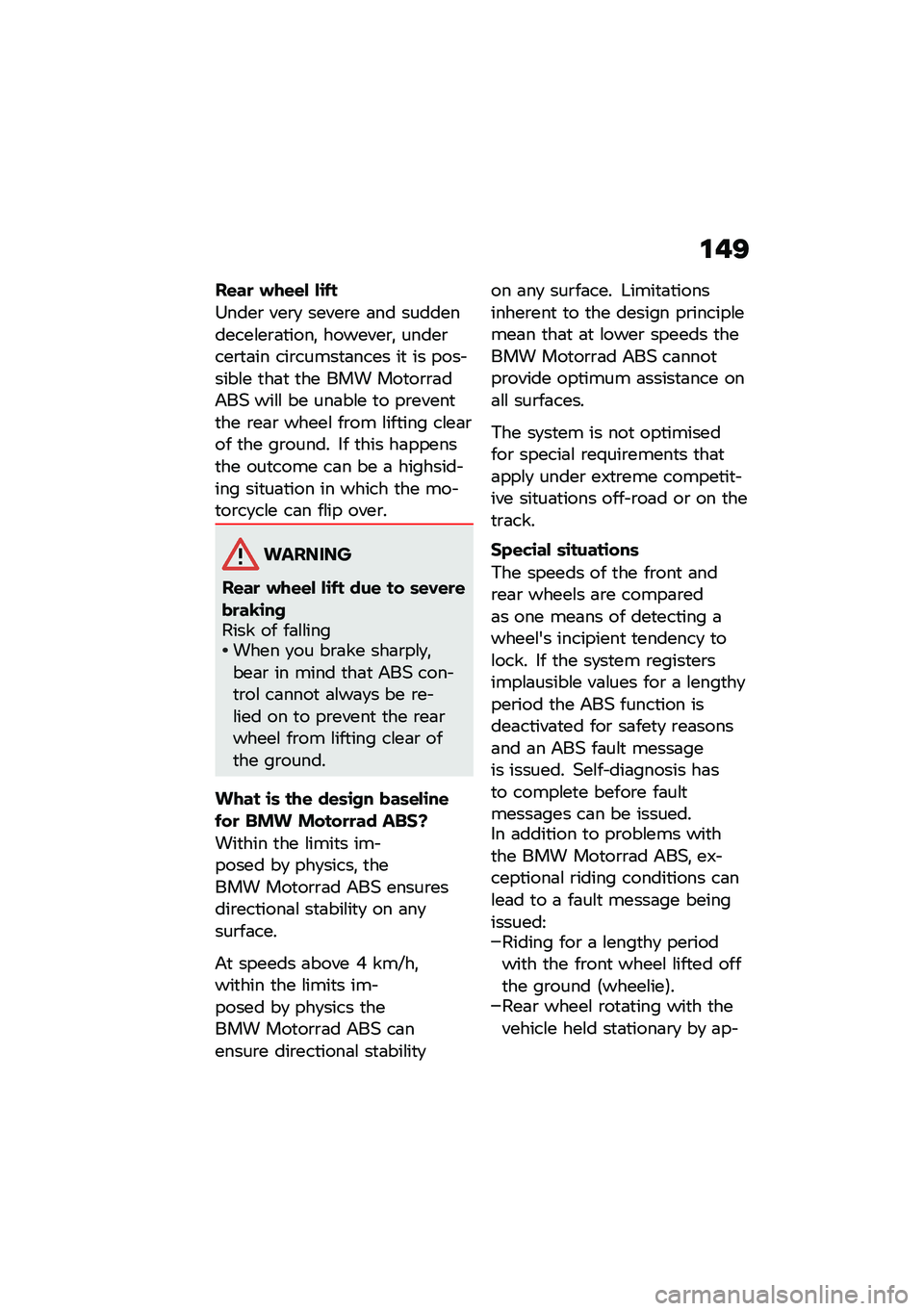 BMW MOTORRAD F 900 R 2021  Riders Manual (in English) �\f��;
��\f��
 ���\f�\f� ��\b�$�
�>����\b ���\b�
 �����\b� �	�� �����������\f��\b�	�
����! �������\b�! �����\b���\b�
�	�� ���\b�����
�	���� �